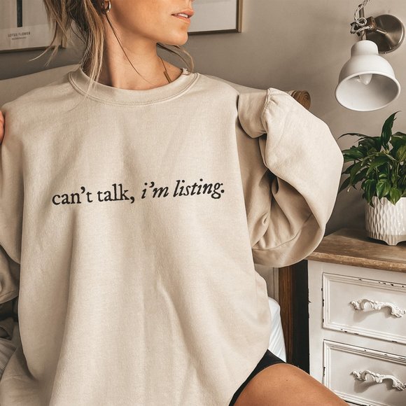 Can't Talk, I'm Listing - Funny Reseller Entrepreneur Sand Sweatshirt - Picture 4 of 6